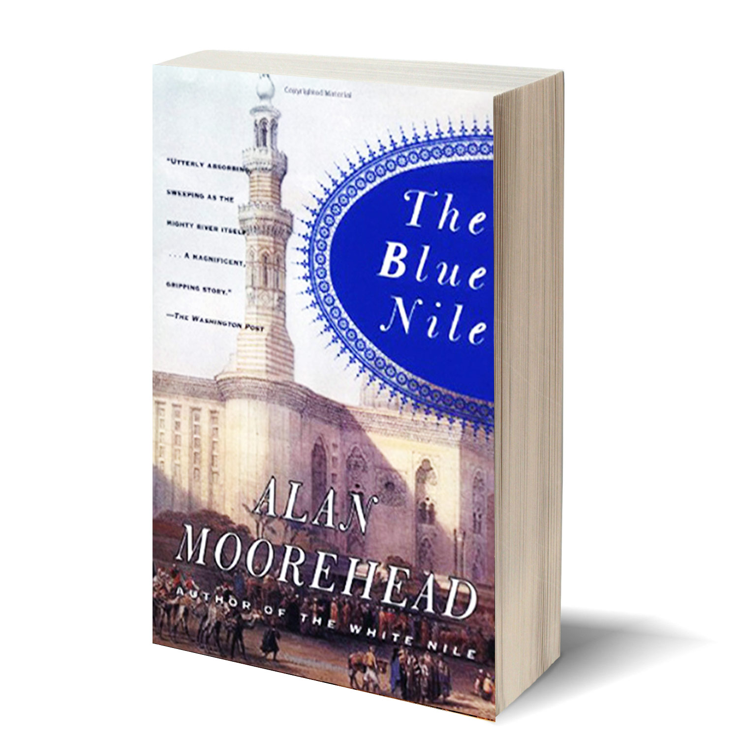 Cover image of the book Blue Nile by Alan Moorhead with a towering mosque tower in the background