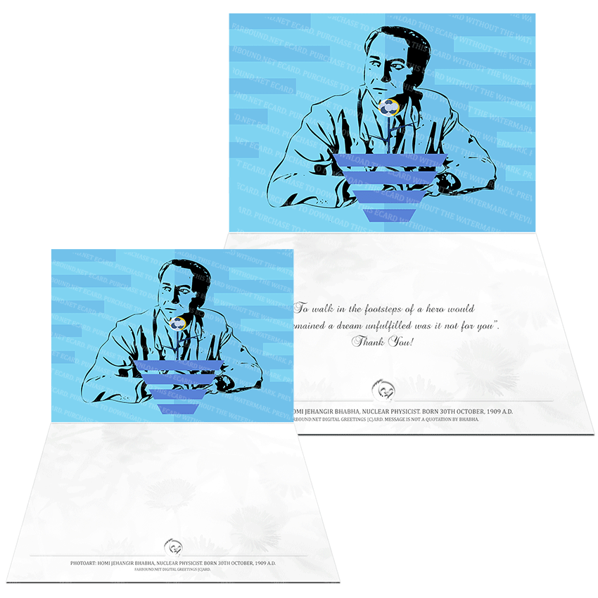 Farbound.Net Greetings Card: Showing a photoart presentation of Indian nuclear physicist Homi Jehangir Bhabha.