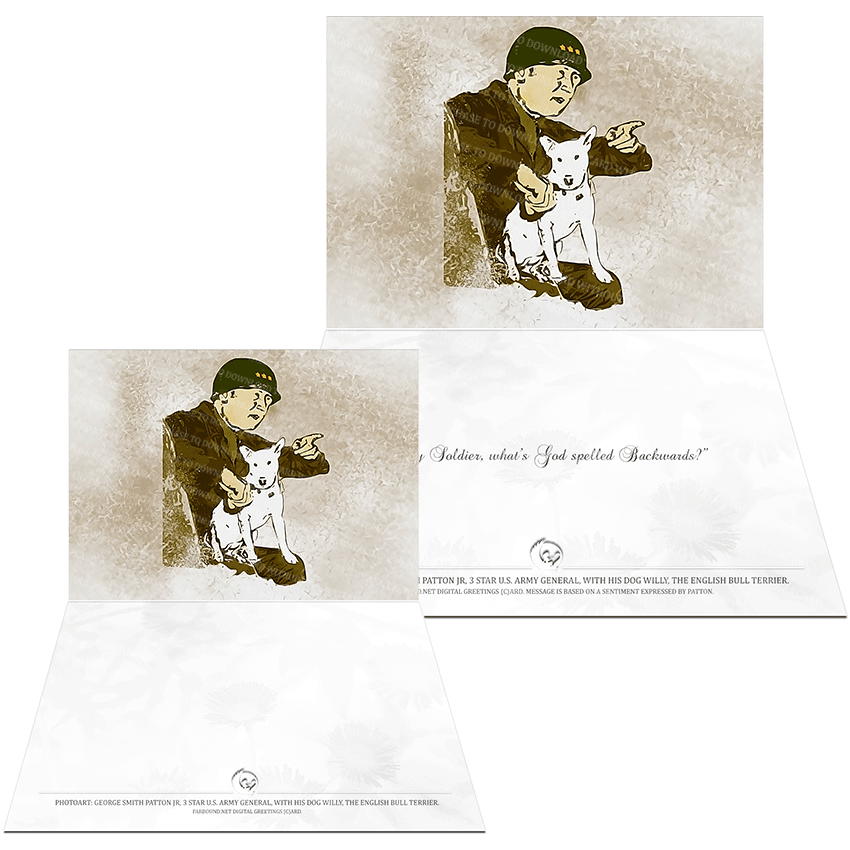 Farbound.Net Greetings Card: Showing a photoart representation of 3 Star U.S. Army General George S. Patton.