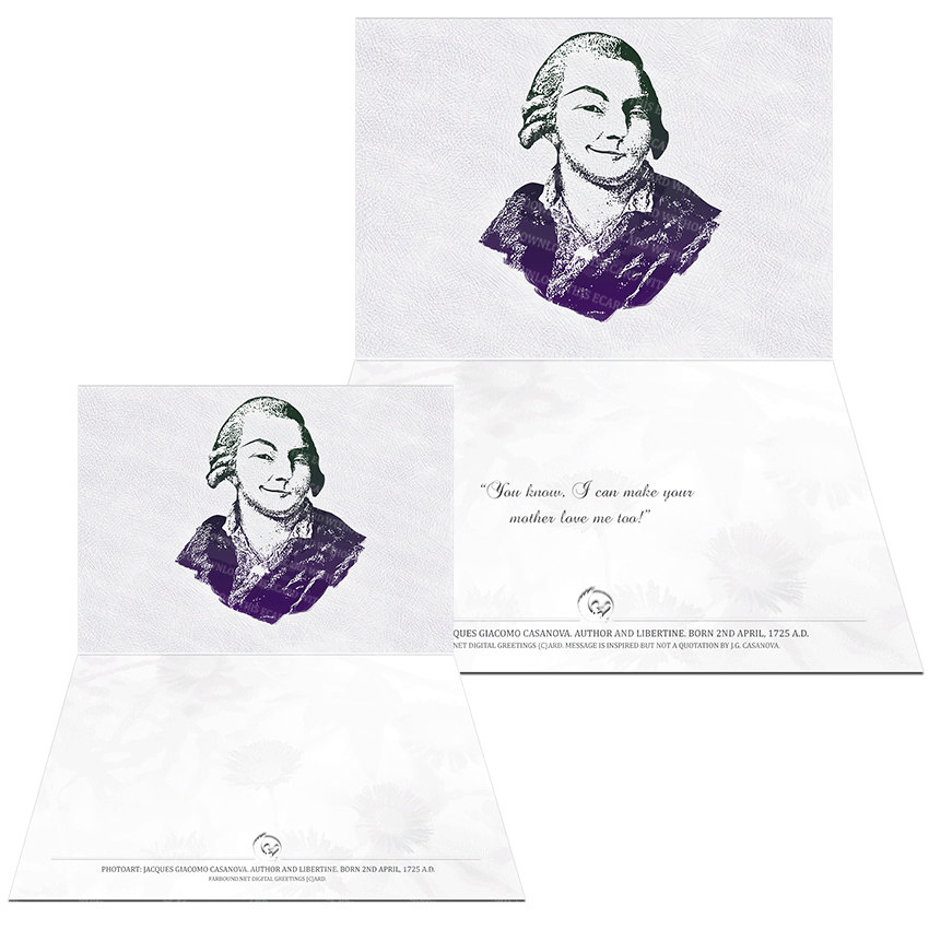 Farbound.Net Greetings Card: Showing a photoart representation of Jacques Giacomo Casanova.