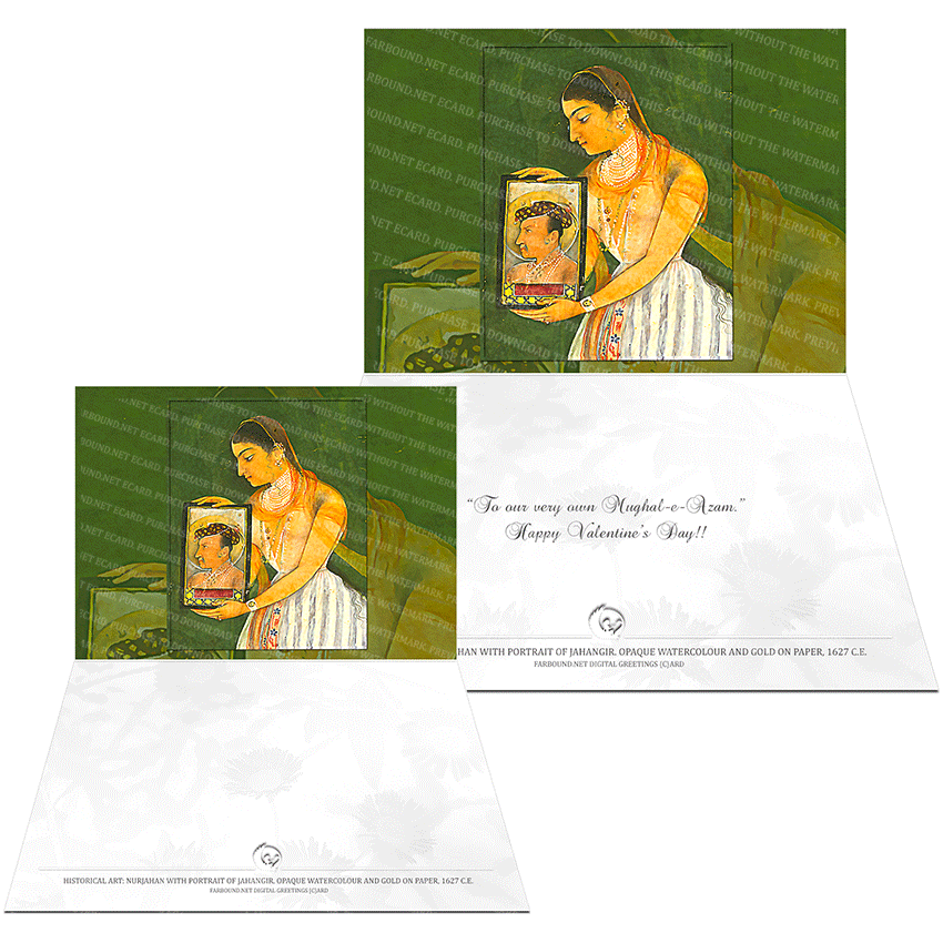 Farbound.Net Greetings Card: Showing a painting titled,'Nurjahan holding a portrait of Jahangir' from 1627 C.E.