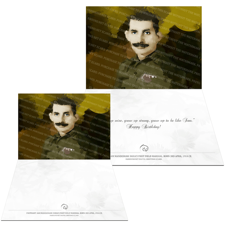 Farbound.Net Greetings Card: Showing a photoart presentation of Field Marshal Sam Manekshaw.